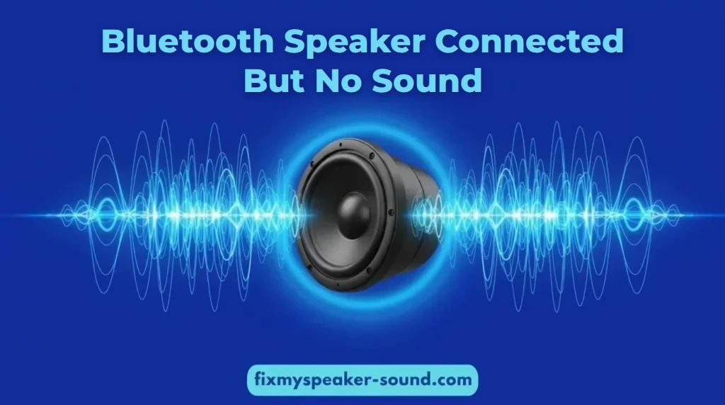 bluetooth-speaker-connected-but-no-sound